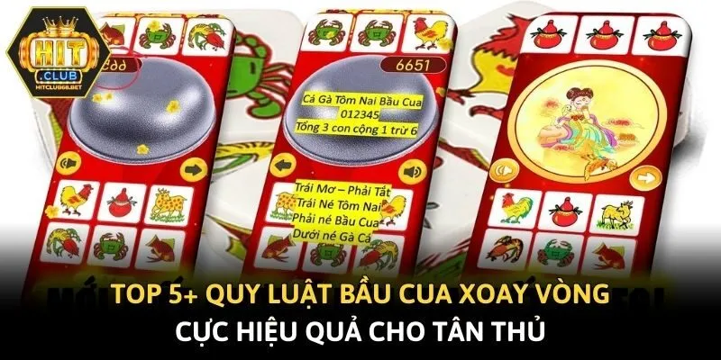 Top 5+ Quy Luật Bầu Cua Xoay Vòng Cực Hiệu Quả Cho Tân Thủ